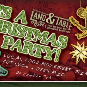 Christmas Party! Local food movement mixer, open mic and potluck.