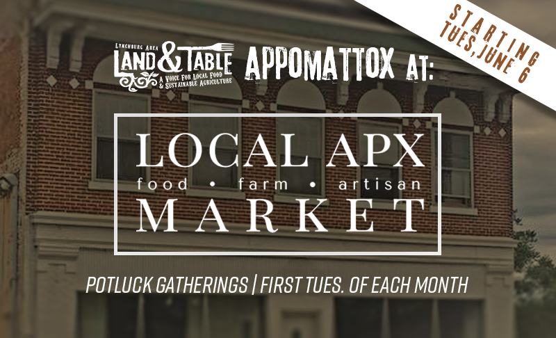 Land and Table Gatherings Expand to Appomattox – Starting June 6