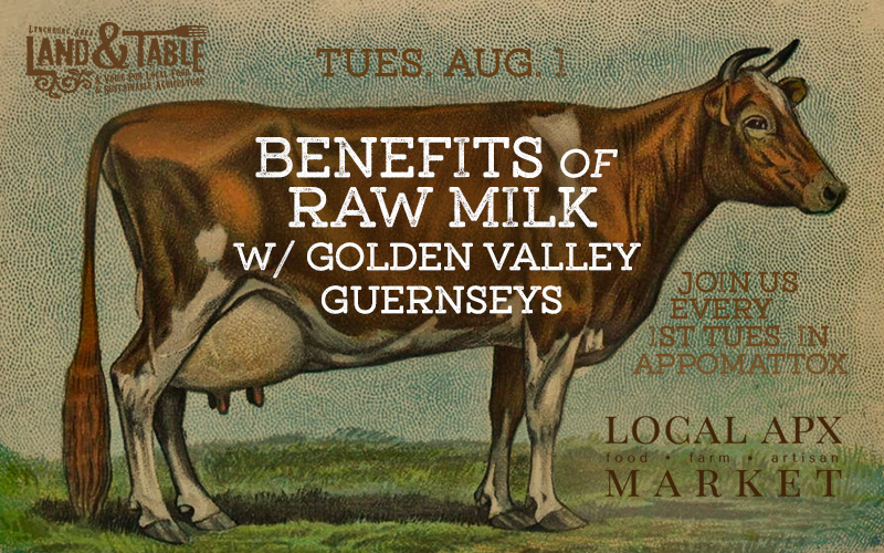 Benefits of Raw Milk with Golden Valley Guernseys – Aug. 1