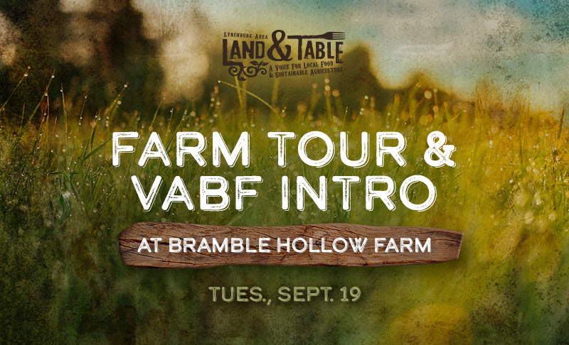 Bramble Hollow Farm Tour and VABF Intro – Sept. 19