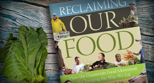 Reclaiming Our Food (Book Review)