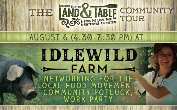 Land and Table Tour: Idlewild Farm | August 6