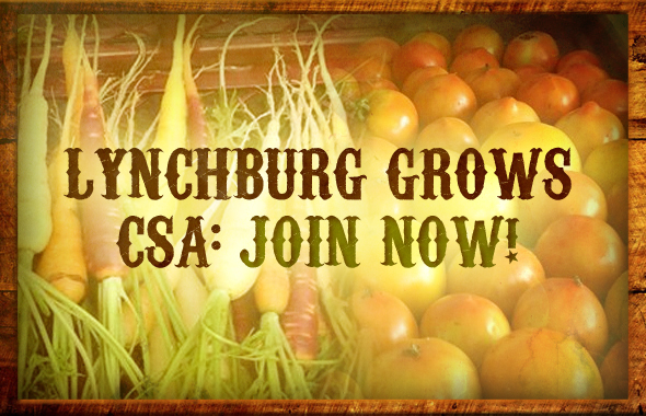 Lynchburg Grows: CSA Memberships Still Available