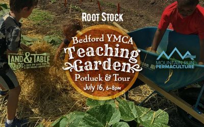 Root Stock: Garden Tour and Potluck – July 16 (Bedford YMCA)