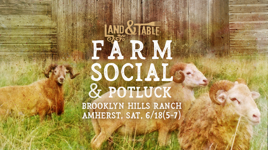 Farm Social and Potluck (Amherst): 6/18/22