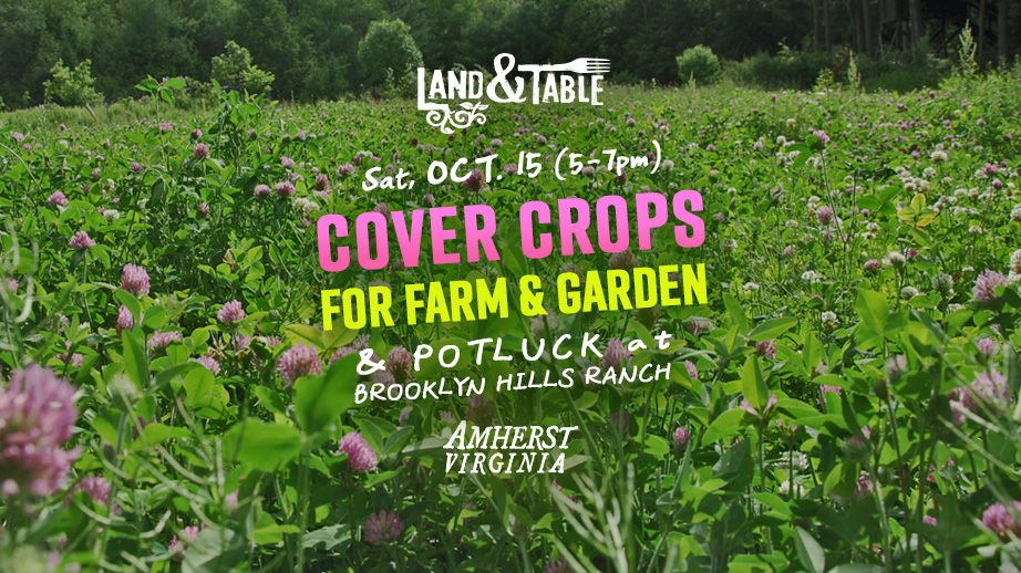 Cover Crops For Farm & Garden (Amherst) – 10/15/22
