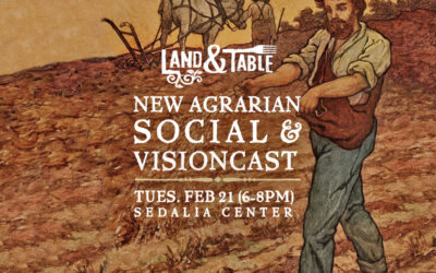 New Agrarian Social & Visioncast (Feb 21)