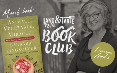 L&T Book Club: Animal, Vegetable, Miracle – Discussion (4/6)