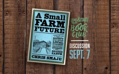 Book Discussion: Small Farm Future (9/7/23)