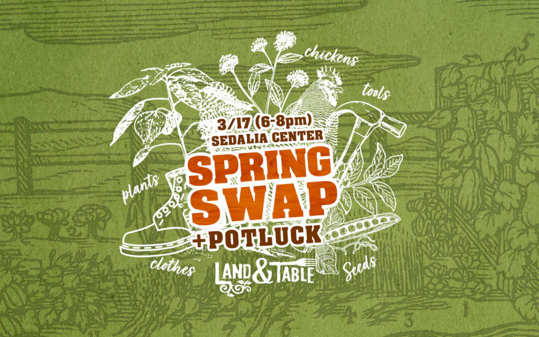 Seed Swap, Chicken Swap, Clothing Swap, and more