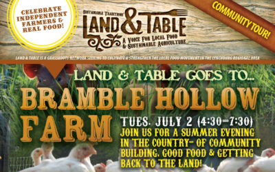 Land and Table Tour: Bramble Hollow Farm | July 2