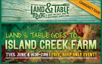 Land and Table Tour: Island Creek Farm | June 4