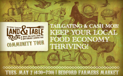 Land and Table Tour: Tailgating and Cash Mob | May 7