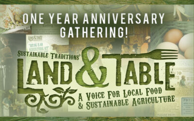 Land and Table: One Year Anniversary Gathering!